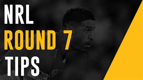 NRL Round 7 Predictions: Expert Tips, Predictions and Betting .